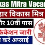 Vikas Mitra Vacancy