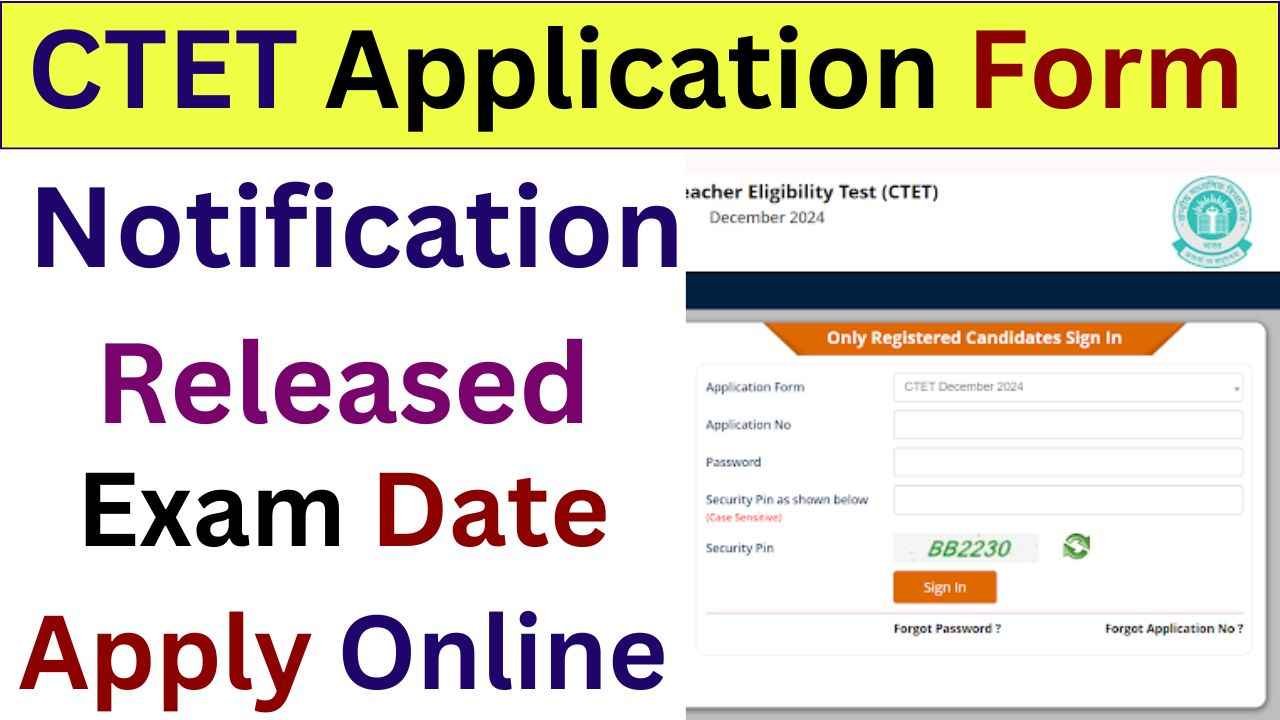 CTET Application Form 2024