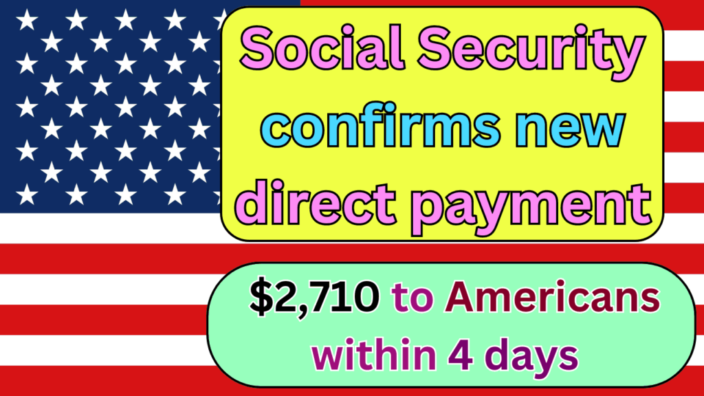 Social Security confirms new direct payment